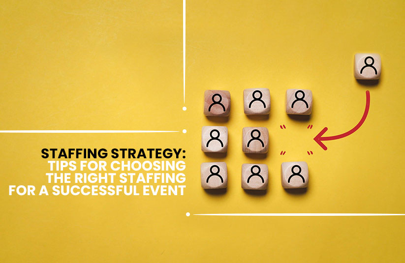 How to Choose the Right Event Staffing Solution for Your Next UAE Event
